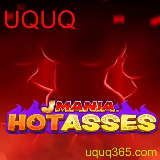 Explorando o Mundo do Jogo JManiaHotAsses com a Palavra-Chave UQUQ
